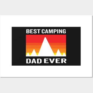 Best camping    dad ever fathers day gift Posters and Art